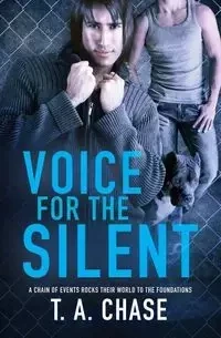 Voice for the Silent - Chase T.A.