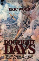 Dogfight Days - Eric Wood