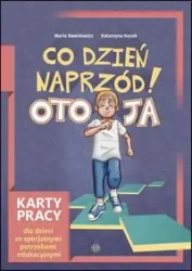 Co dzień naprzód! Oto Ja. KP dla dzieci ze specj. - Maria Dawidowicz, Katarzyna Kozak