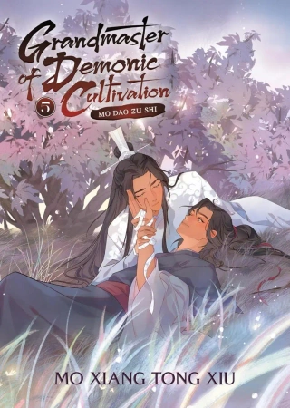 Grandmaster of Demonic Cultivation. Mo Dao Zu Shi. Novel Volume 5 - Mo Xiang Tong Xiu
