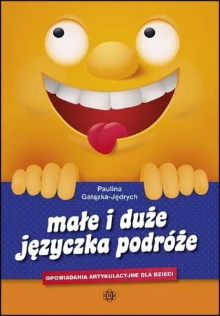 Małe i duże języczka podróże - Paulina Gałązka-Jędrych