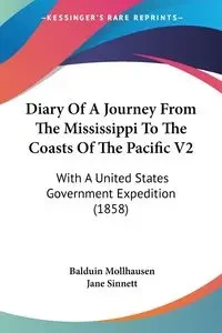Diary Of A Journey From The Mississippi To The Coasts Of The Pacific V2 - Mollhausen Balduin