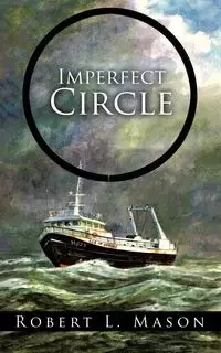 Imperfect Circle - L. Mason Robert