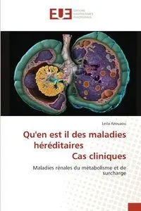 Qu'en est il des maladies héréditaires Cas cliniques - Leila Azouaou