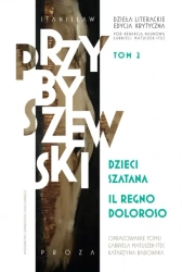 Dzieła literackie. Edycja krytyczna - Stanisław Przybyszewski