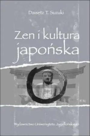 Zen i kultura japońska - Daisetz T. Suzuki