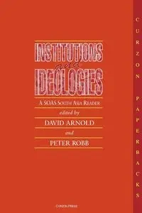 Institutions and Ideologies - Arnold David
