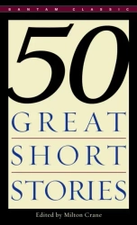 Fifty Great Short Stories wer. angielska - Milton Crane