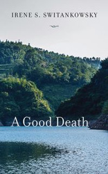 A Good Death - Roth Switankowsky