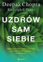 Uzdrów sam siebie - Deepak Chopra, Rudolph E. Tanzi