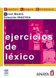 Ejercicios de lexico nivel medio - Pablo Menendez