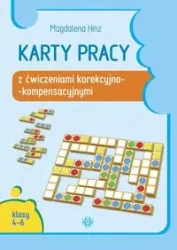 Karty pracy z ćwiczeniami korekcyjno-kompensacyjnymi. Klasy 4-6 - Magdalena Hinz