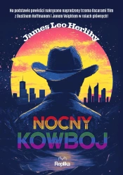 Nocny kowboj - James Leo Herlihy