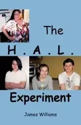 The H.A.L. Experiment - Williams James