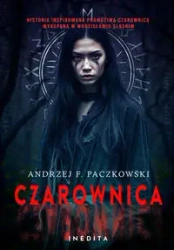 Czarownica. Tom 1 - Andrzej F. Paczkowski