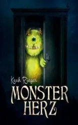 Monsterherz - Rieger Keah
