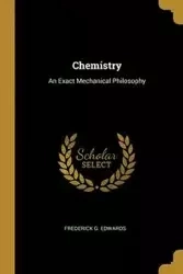 Chemistry - Frederick G. Edwards