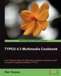 Typo3 4.3 Multimedia Cookbook - Dan Osipov