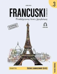 Francuski w tłumaczeniach. Gramatyka 3 w.2020 - Janina Radej