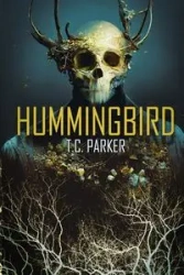 Hummingbird - Parker TC