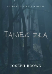 Taniec zła - Joseph Brown