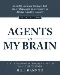 Agents in My Brain - Bill Hannon