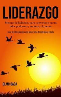 Liderazgo - Baca Olmo