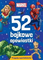 52 bajkowe opowiastki. Przygody superbohaterów. Marvel - opracowanie zbiorowe