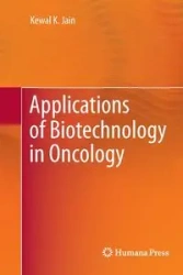 Applications of Biotechnology in Oncology - Jain Kewal K.