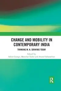 Change and Mobility in Contemporary India - George Sobin