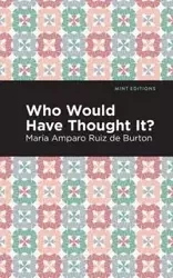 Who Would Have Thought It? - Burton Amparo Ruiz de Mar a