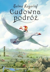 Cudowna podróż - Selma Lagerlf