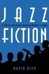 Jazz Fiction - David Rife