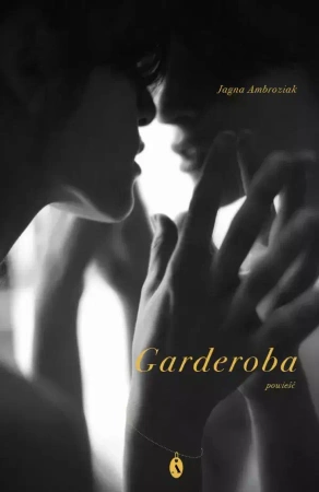 Garderoba. Z autografem - Jagna Ambroziak