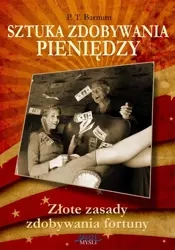 Sztuka zdobywania pieniędzy. Audiobook - P. T. Barnum