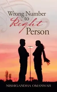 Wrong Number to Right Person - Omanwar Nishigandha