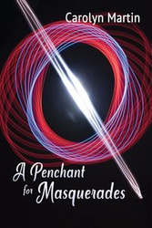 A Penchant for Masquerades - Martin Carolyn