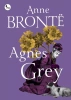 Agnes Grey - Anne Bront