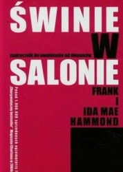 Świnie w salonie - Ida Mae Hammond, Frank Hammond
