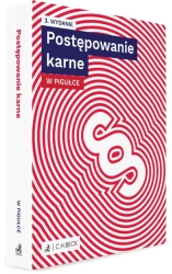 Postępowanie karne w pigułce + testy online w.3 - praca zbiorowa