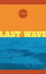Last Wave - Hayden Paul