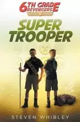 Super Trooper - Steven Whibley