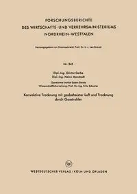 Konvektive Trocknung Mit Gasbeheizter Luft Und Trocknung Durch Gasstrahler - Cerbe Gunter