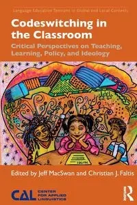 Codeswitching in the Classroom - MacSwan Jeff