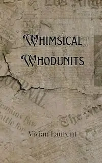 Whimsical Whodunits - Donovan Finn