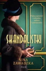 Skandalistki wyd. kieszonkowe - Nina Zawadzka