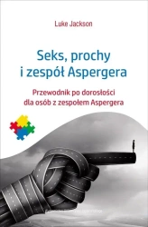 Seks, prochy i zespół Aspergera - Luke Jackson