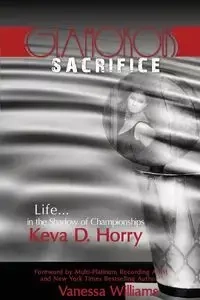 Glamorous Sacrifice - Keva Horry