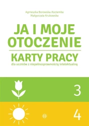 Ja i moje otoczenie cz.3-4 Karty pracy dla uczniów - Agnieszka Borowska-Kociemba, Małgorzata Krukowska