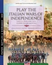 Play the Italian wars of Independence - Cristini Luca Stefano